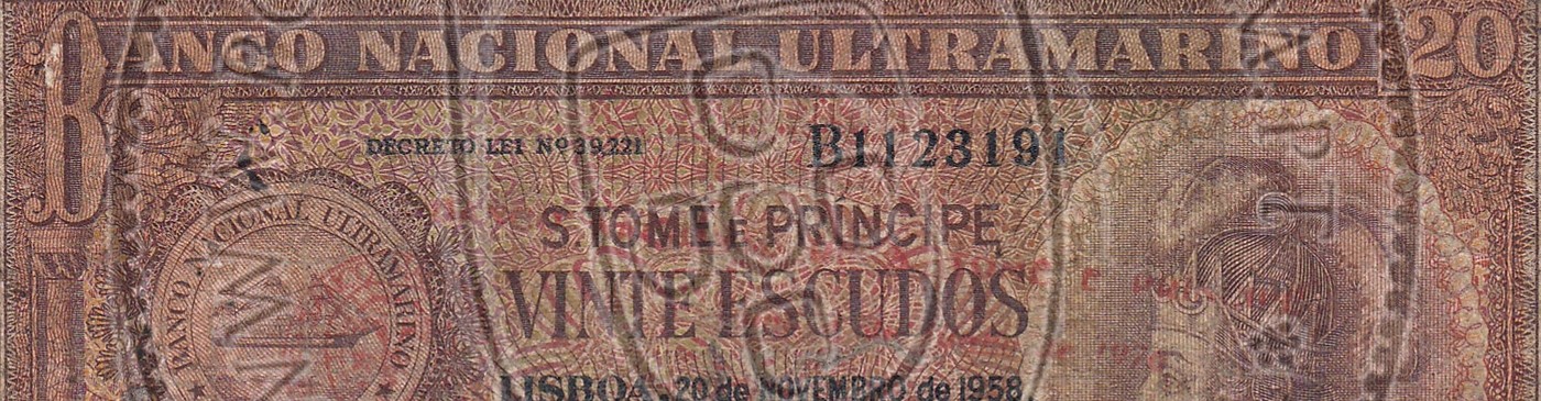 São Tomé and Príncipe Former Colony Banknotes – Ultramarine Paper‑Money, BNU Issues, Rare Series